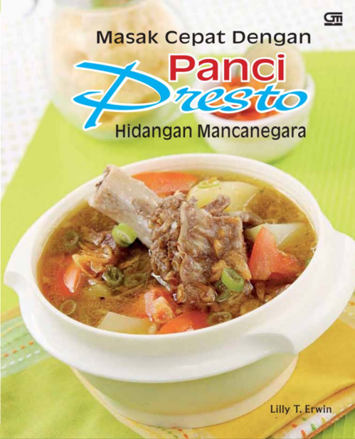 Masak Cepat Dengan Panci Presto Hidangan Mancanegara